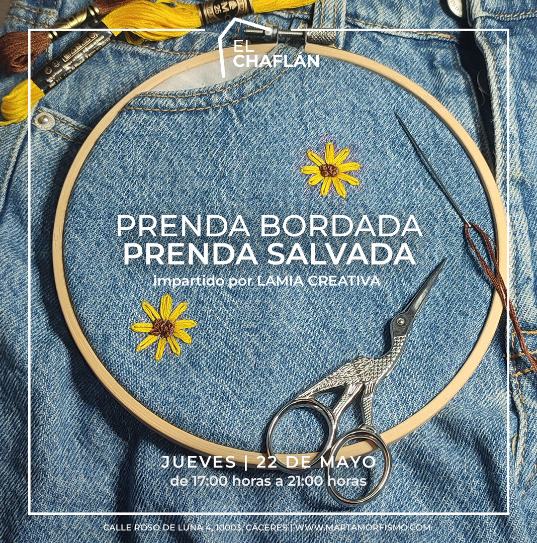 Prenda bordada, prenda salvada | 22-05-2025